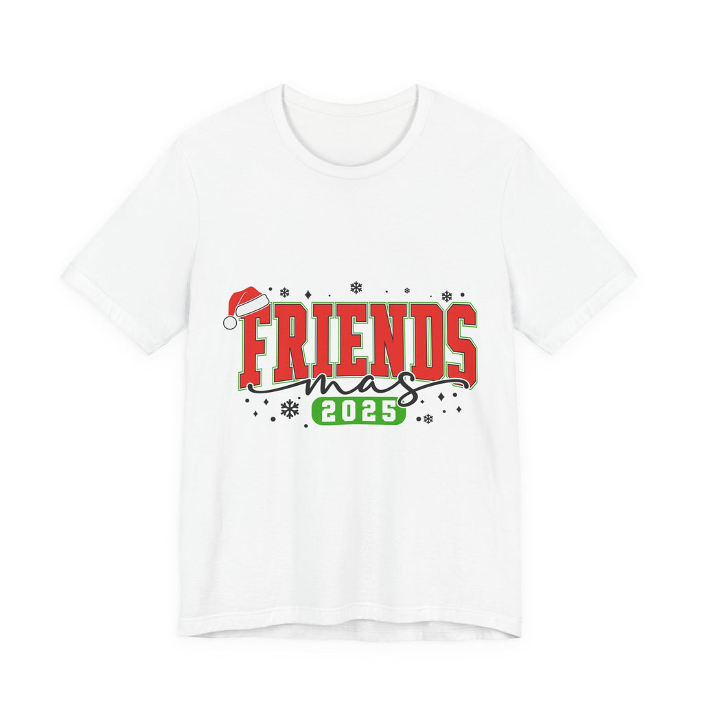 Friendsmas 2025 T-Shirt — Holiday Friends Christmas Tee