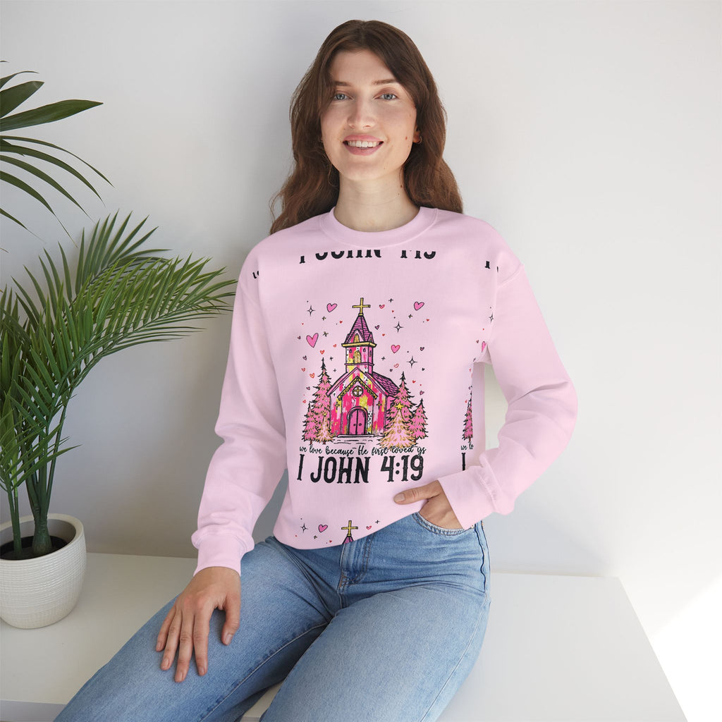 Christian Sweatshirt — Pink Church Illustration with “I John 4:19” Scripture