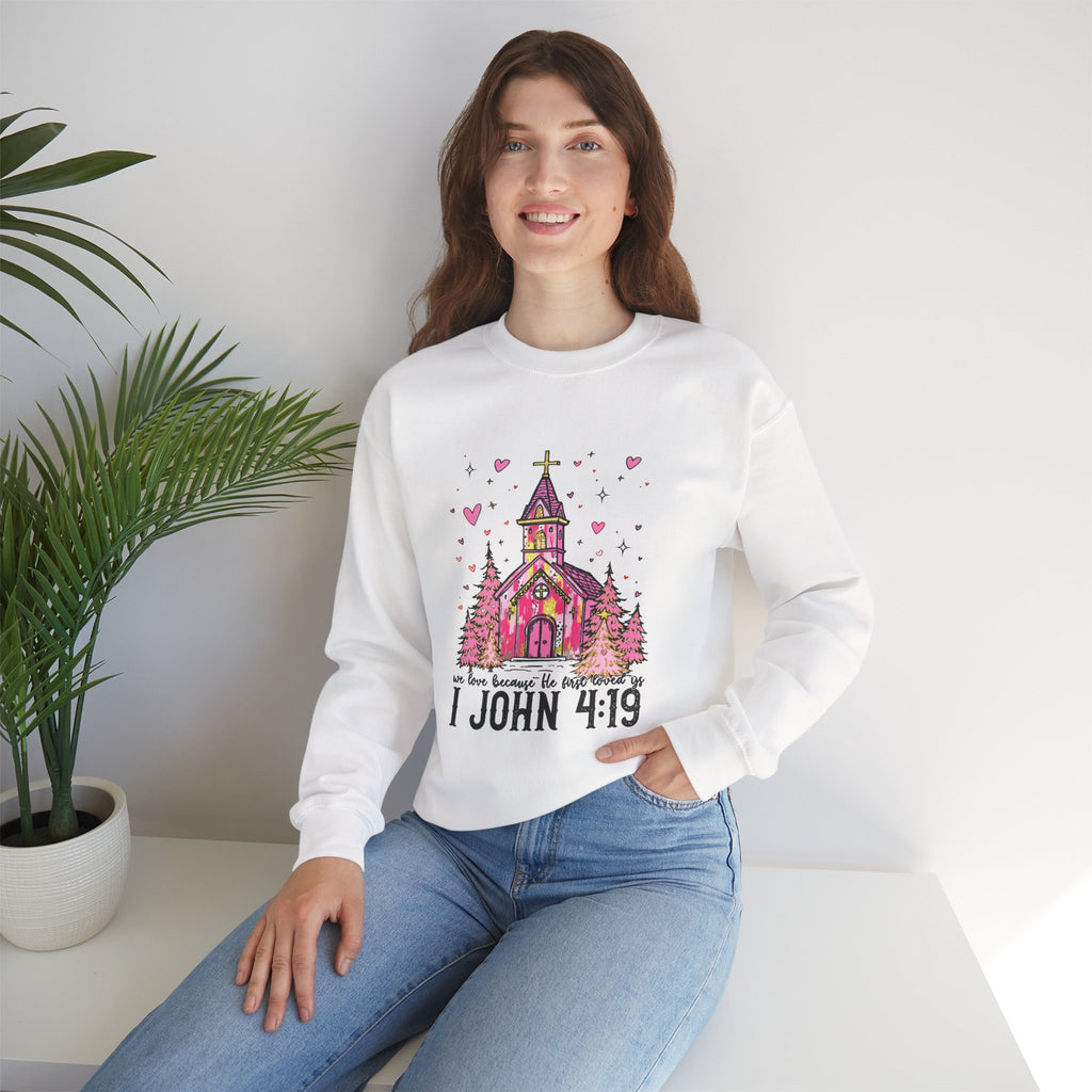 Christian Sweatshirt — Pink Church Illustration with “I John 4:19” Scripture