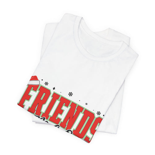 Friendsmas 2025 T-Shirt — Holiday Friends Christmas Tee