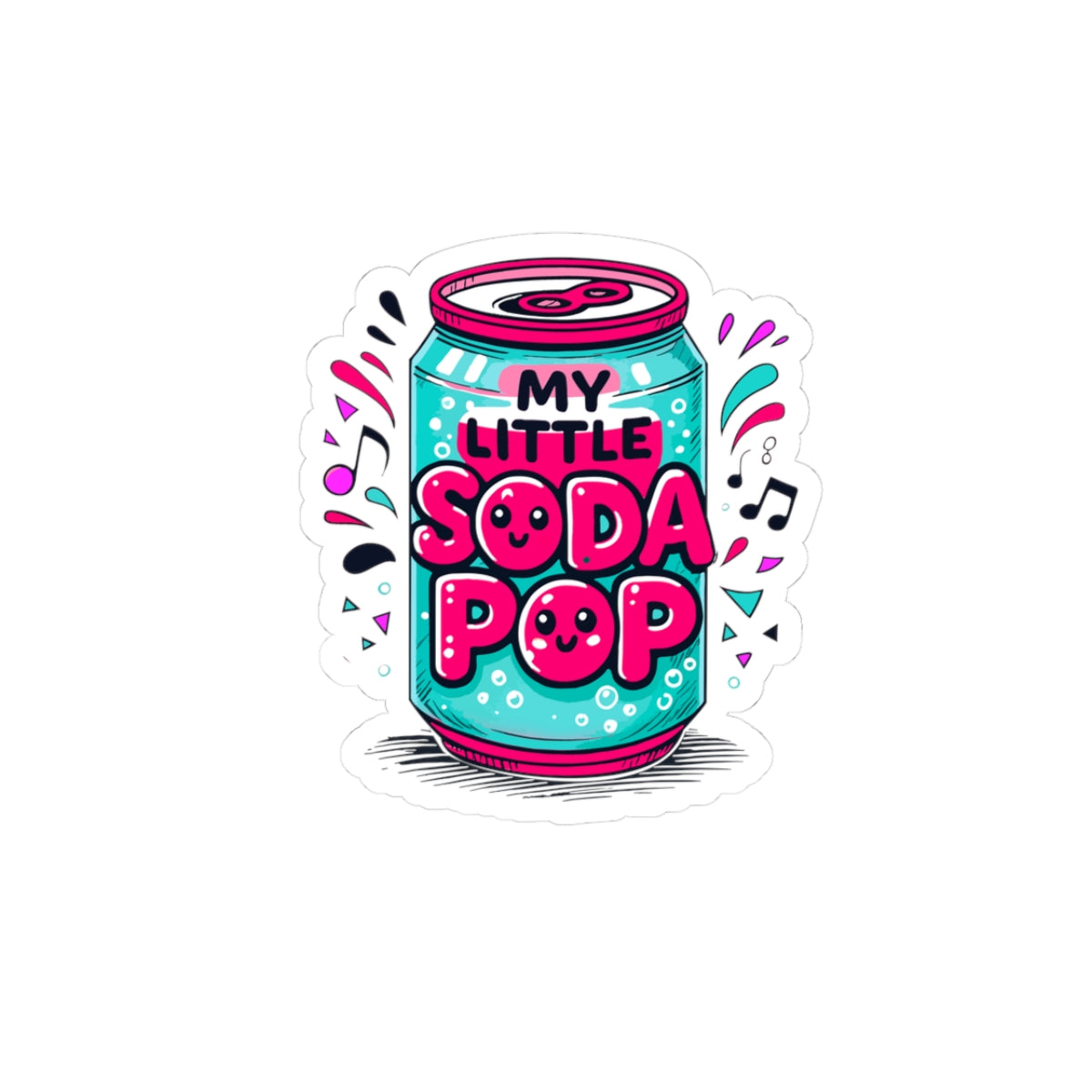 Soda Pop Sticker — "My Little Soda Pop" Cute Kawaii Can Kiss-Cut Sticker